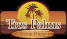 Tres Palms
